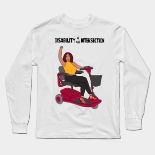 Disability Is An Intersection Scooter Long Sleeve T-Shirt